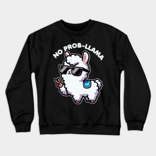 No Probllama Funny Llama Lover Pun Crewneck Sweatshirt